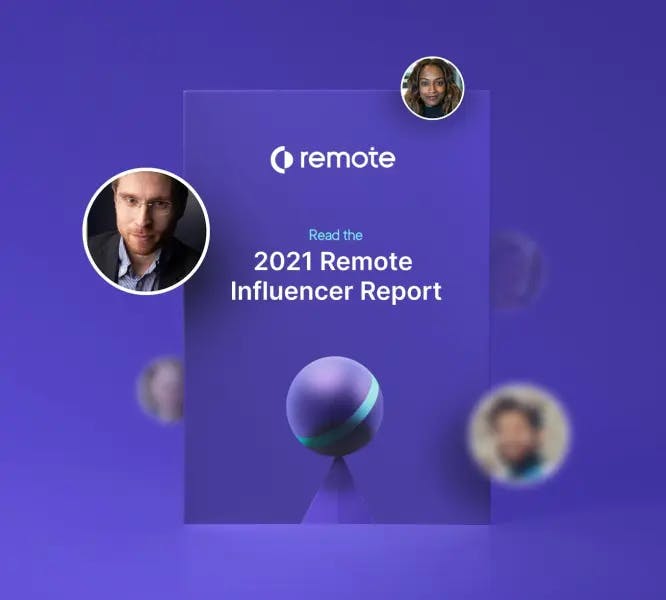 image about 2021 Remote Influencer Report Launched 